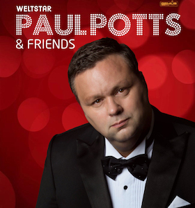 Paul Potts & Friends - Mit dabei Weltstar Paul Potts, Kevin Pabst & Pianist
