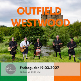 Irischer Abend mit Outfield Westwood - St. Patricks Day Party