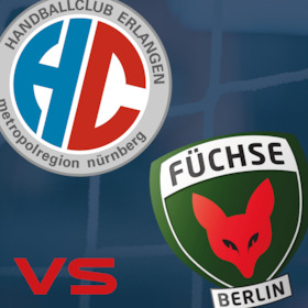 HC Erlangen - Füchse Berlin