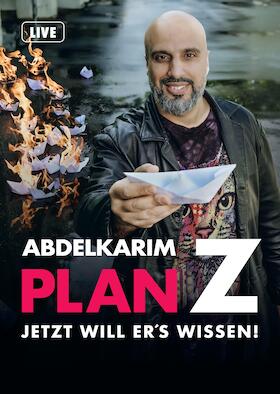 Abdelkarim - „Plan Z - jetzt will er´s wissen!“ | Konzertbestuhlung