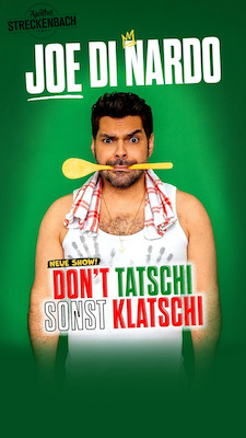 Joe Di Nardo - DON‘T TATSCHI SONST KLATSCHI