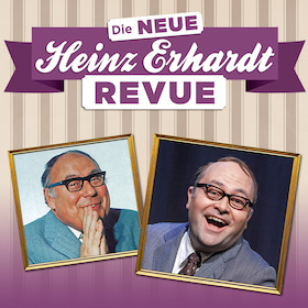 DIE NEUE HEINZ ERHARDT REVUE - Patrick L. Schmitz & Ensemble