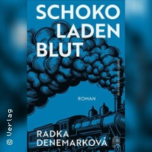 Radka Denemarková - Schokoladenblut