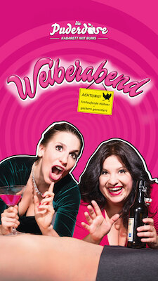 Weiberabend - Die Puderdose - Kabarett mit Bums