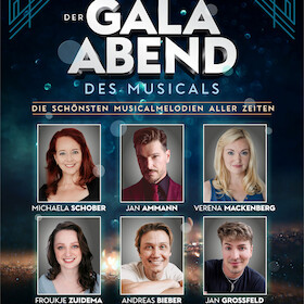 Der Gala-Abend des Musicals - Die schönsten Musicalmelodien aller Zeiten