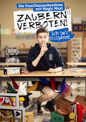 MAGIC MAXL - Zaubern verboten! Ich tu´s trotzdem. - Tour 2027