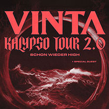 VINTA & Supports - KALYPSO TOUR 2.0 - schon wieder high