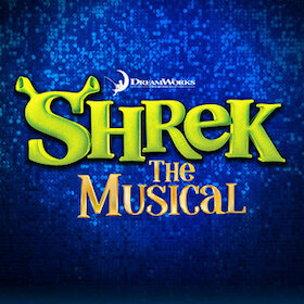 SHREK - THE MUSICAL - THE MUSICAL Samstag 20h