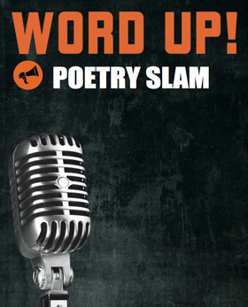WORD UP! Poetry Slam - Deluxe