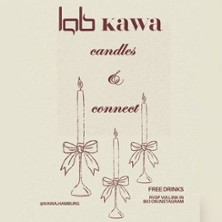 Candles and Connect Hamburg - Kawa | Third Place