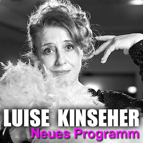 Luise Kinseher - Mary from Bavary- Endlich SOLO