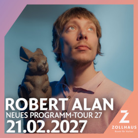 Robert Alan - Neues Programm Tour 2027
