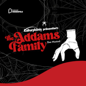 The Addams Family - Das Musical - präsentiert vom Kulturphönix e.V.