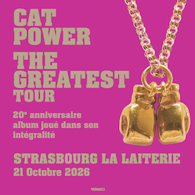 Cat Power + Guest - The Greatest Tour