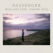 Passenger - Wild Love Tour - Europe 2027