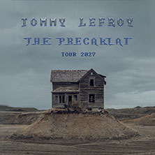 Tommy Lefroy + Support: YAANG - The Precariat Tour 2027