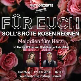 Für Euch soll´s rote Rosen regnen - Melodien fürs Herz