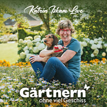 Katrin Iskam – Gärtnern ohne viel Geschiss