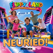 Flippy-Land Hüpfburgenpark München 2026