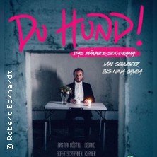 ...Du HUND! - Das Männer-Sex-Drama