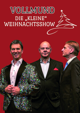 Vollmund - Die “kleine” Weihnachtsshow