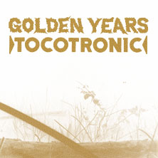 Tocotronic - Golden Years Open Airs 2026