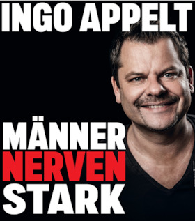 Ingo Appelt - KK - Männer nerven Stark