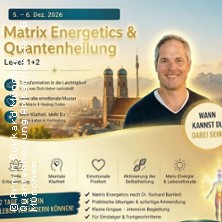 Quantenheilung München MatrixEnergetics - Energyflo. Themen in Leichtigkeit lösen