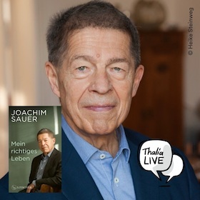 Thalia x FAZ - Zukunft gestalten: Joachim Sauer im Gespräch: "Mein richtiges Leben"