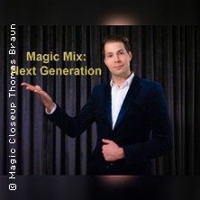Magic Mix: Next Generation Zaubershow