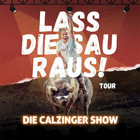 Beppo Calzone - "Lass die Sau raus!" Die Calzinger Show!