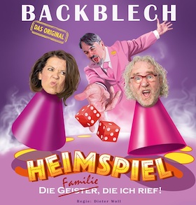 Kultur im Freien - "Backblech - Das Original" – „Heimspiel – die Familie, die ich rief“