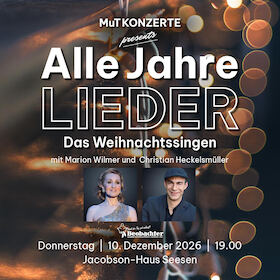 Alle Jahre Lieder - DAS WEIHNACHTSSINGEN