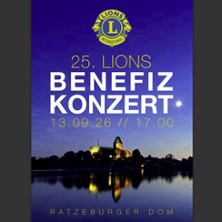 25. Lions Benefiz Domkonzert Ratzeburg