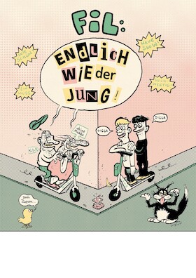 Fil - Endlich Wieder Jung