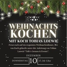 Weihnachtskochen mit Tobias Loewié