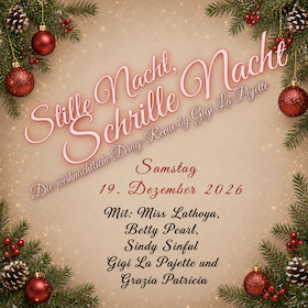 Stille Nacht, Schrille Nacht - Salzburgs opulenteste Drag-Weihnachts-Revue
