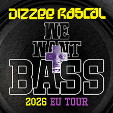 Dizzee Rascal - We Want Bass Tour