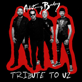 Achtung Baby - The ultimate Tribute to U2 - 25 Jahre Achtung Baby!