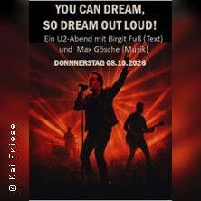 U2 - You Can Dream, So Dream Out Loud!