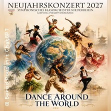 Neujahrskonzert 2027 - Dance Around The World