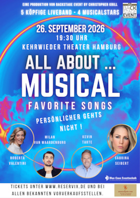 All About Musical - Favorit Songs - mit Roberta Valentini, Sabrina Seibert, Kevin Tarte, Milan van Waardenburg