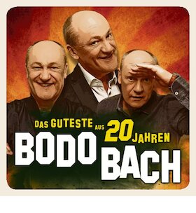 Bodo Bach - Das Guteste aus 20 Jahren