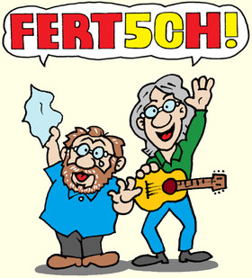 FERT5CH - 50 Jahre Jubiiläums- und Abschiedstour - 1973 - 2023 50 Jahre