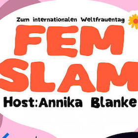 FEM Slam 2027 - präsentiert von ANNIKA BLANKE