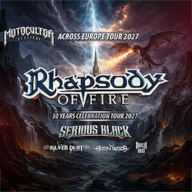 Rhapsody Of Fire + Serious Black - Motocultor Across Europe Tour 2027