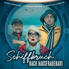 Schiffbruch - Nach Hausfrauenart