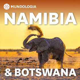 MUNDOLOGIA: Namibia & Botswana