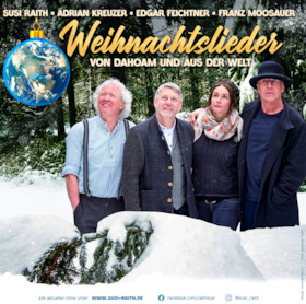 Susi Raith: Weihnachtslieder...von dahoam und aus der Welt