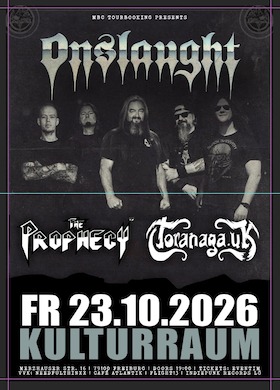 ONSLAUGHT + THE PROPHECY 23 & TORANGA - Live in Freiburg